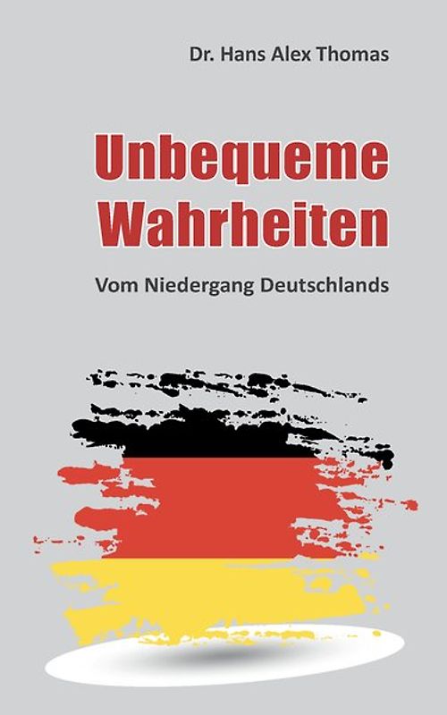 Unbequeme Wahrheiten