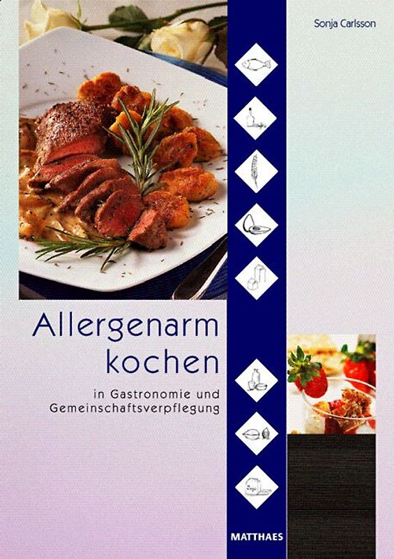 Allergenarm kochen in Gastronomie und Gemeinschaftsverpflegung
