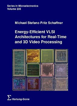 Energy-Efficient VLSI Architectures for Real-Time and 3D Video Processing