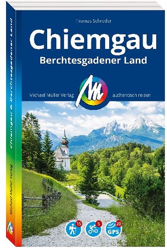 MICHAEL MÜLLER REISEFÜHRER Chiemgau & Berchtesgadener Land