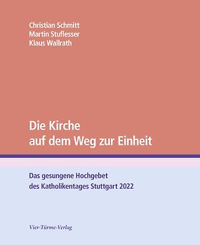 Die Kirche auf dem Weg zur Einheit