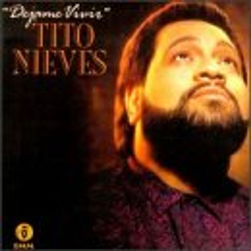 Tito Nieves - Dejame Vivir