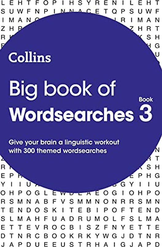 Big Book of Wordsearches: Book 3: 300 Themed Wordsearches (Collins Wordsearches)