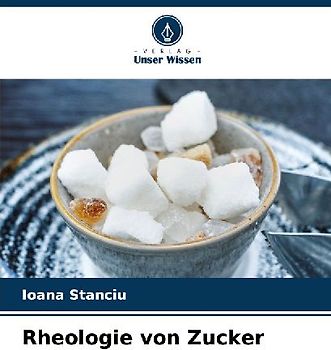 Rheologie von Zucker