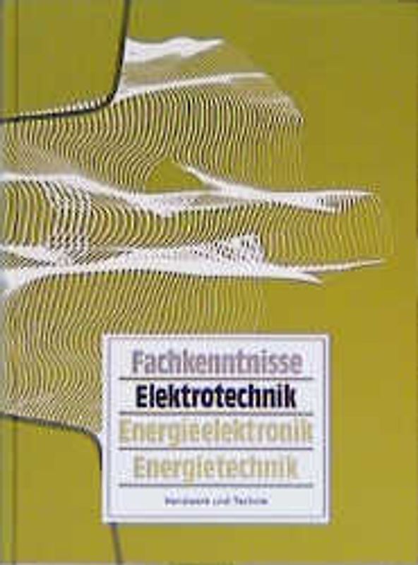 Fachkenntnisse Elektrotechnik nach Neuordnung