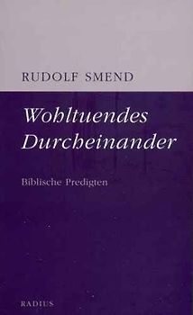 Wohltuendes Durcheinander