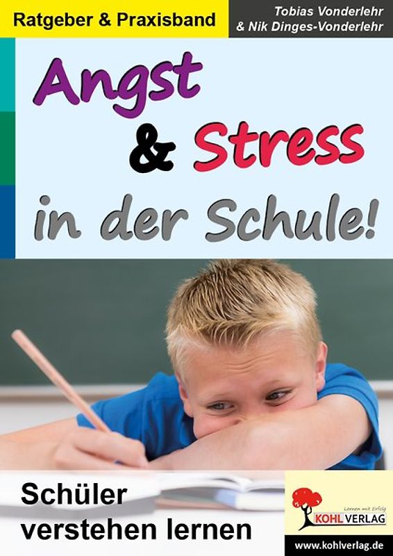 Stress und Angst in der Schule