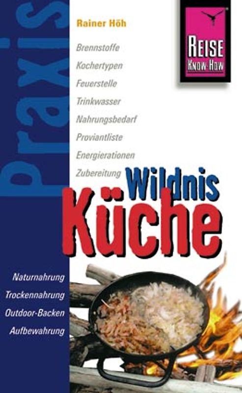 Wildnis-Küche