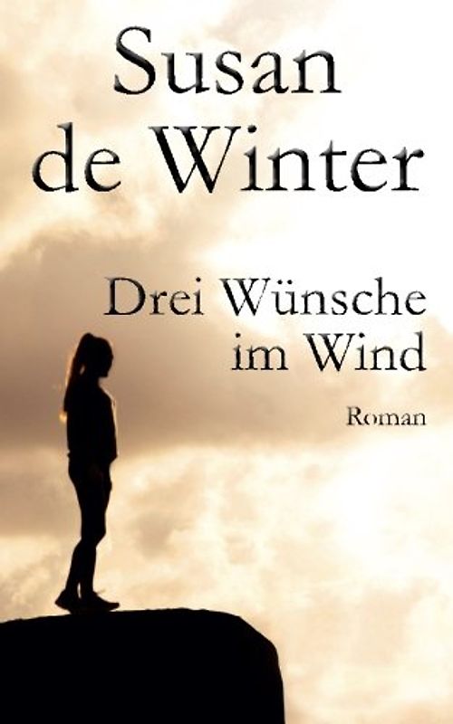 Drei Wünsche im Wind