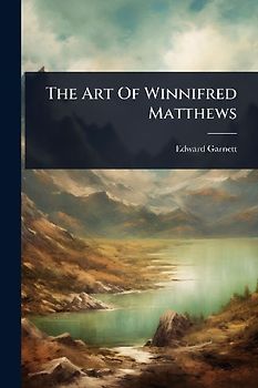 The Art Of Winnifred Matthews