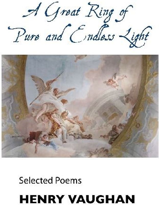 A Great Ring of Pure and Endless Light