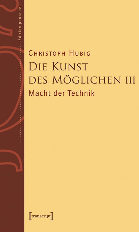 Die Kunst des Möglichen III