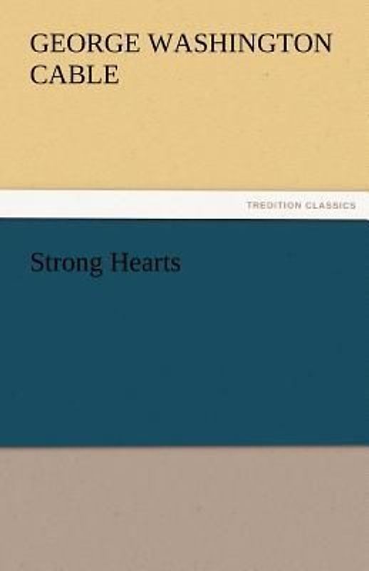 Strong Hearts