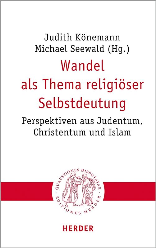 Wandel als Thema religiöser Selbstdeutung