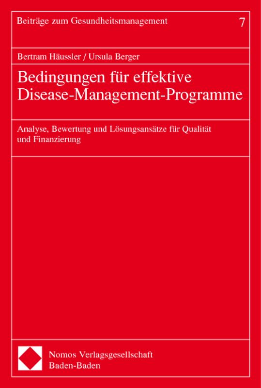 Bedingungen für effektive Disease-Management-Programme