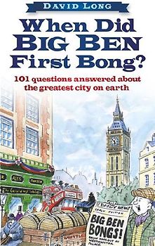 When Did Big Ben First Bong?