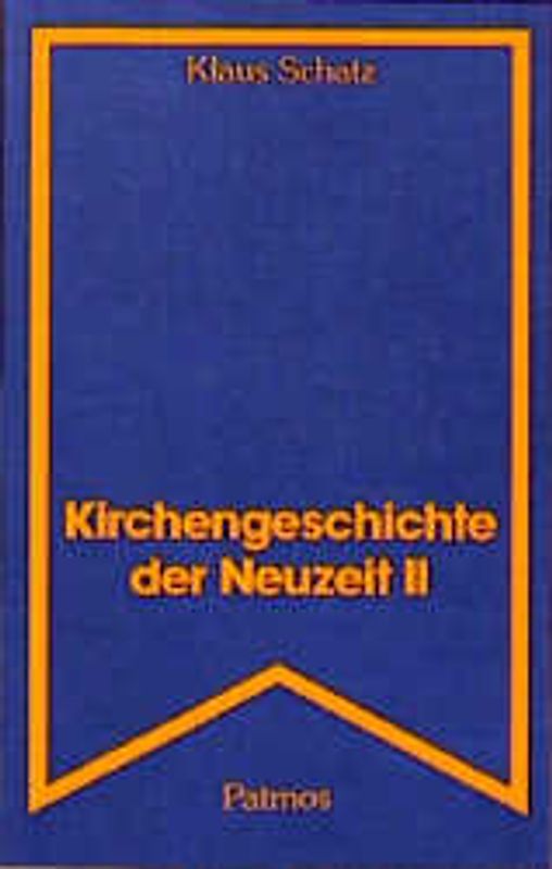 Kirchengeschichte der Neuzeit II