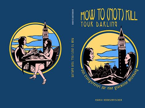 How to (not) kill your darling