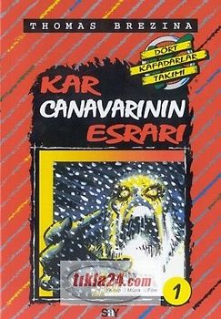 Kar Canavarinin Esrari