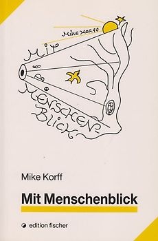 Mit Menschenblick