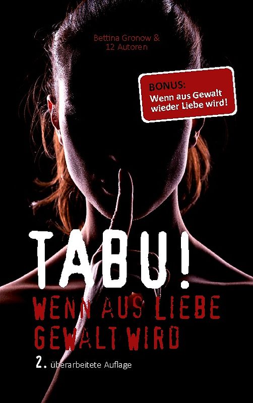 Tabu Wenn aus Liebe Gewalt wird