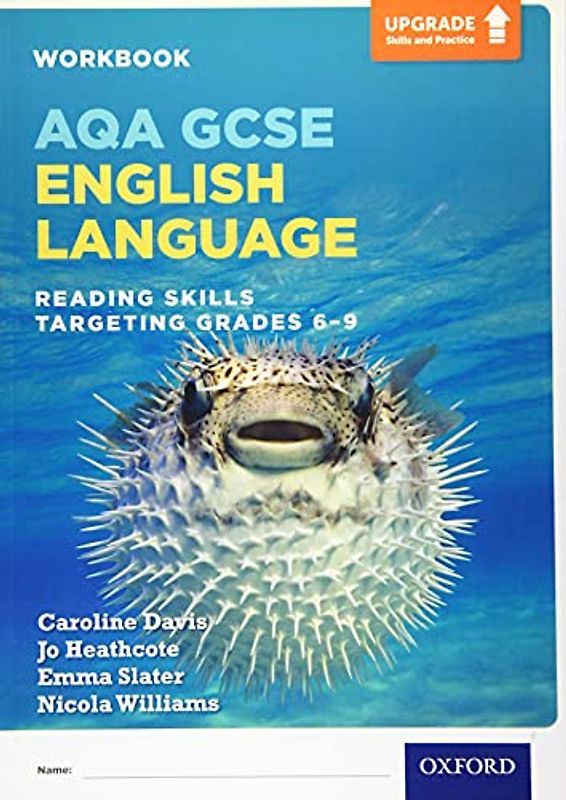 AQA GCSE English Language: Reading Skills Workbook - Targeting Grades 6-9