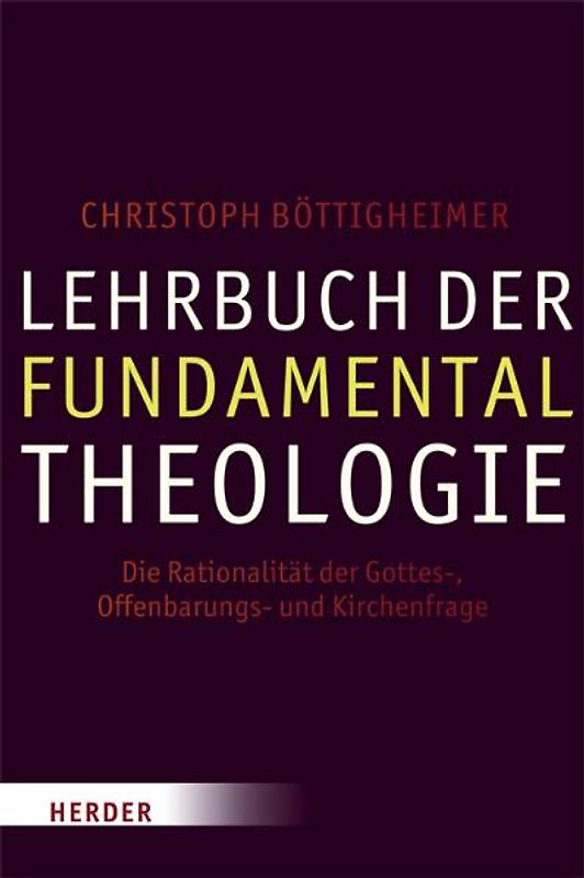 Lehrbuch der Fundamentaltheologie
