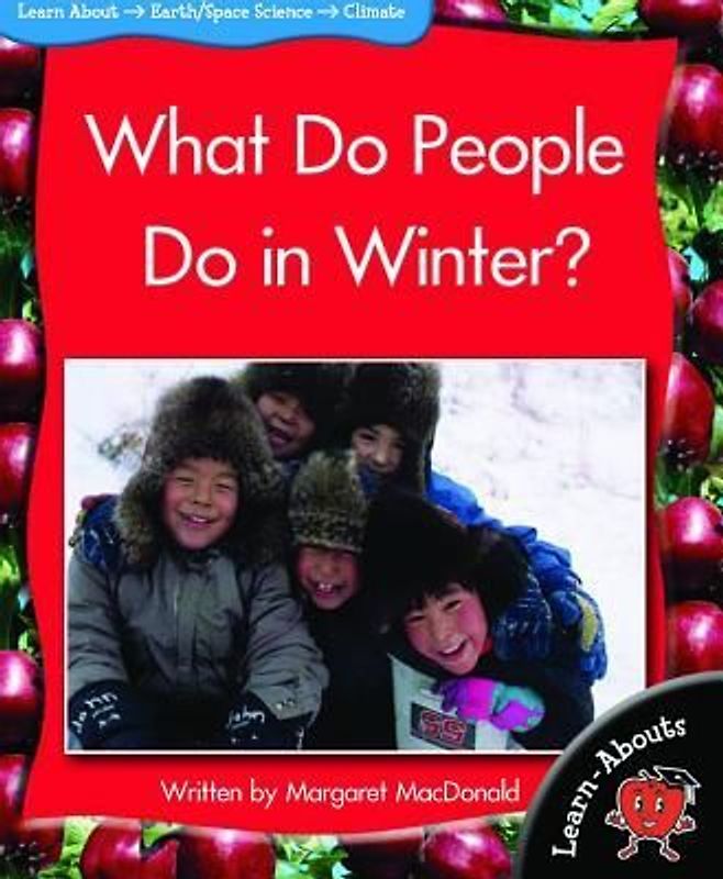 What Do People Do in Winter?
