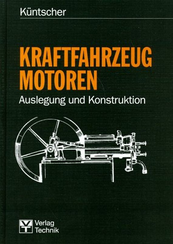 Kraftfahrzeugmotoren. Auslegung und Konstruktion