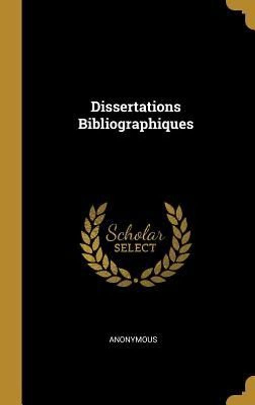 Dissertations Bibliographiques
