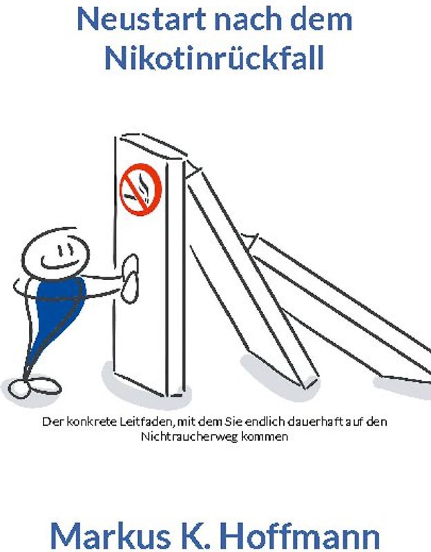 Neustart nach dem Nikotinrückfall