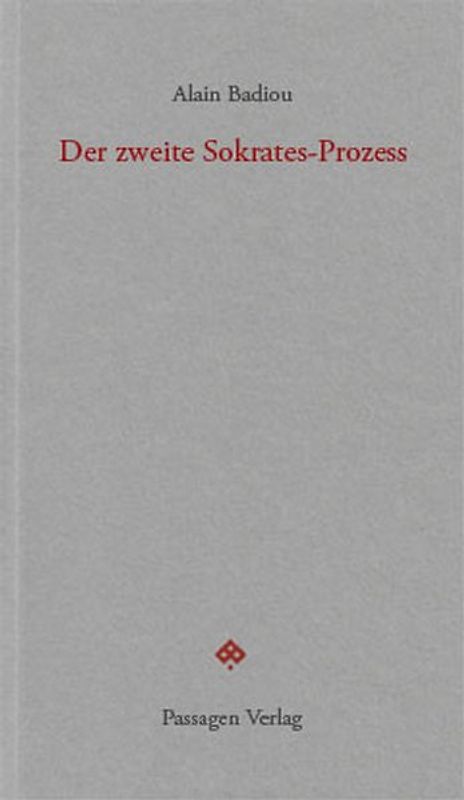 Der zweite Sokrates-Prozess