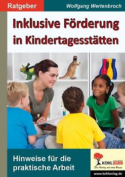 Inklusive Förderung in Kindertagesstätten