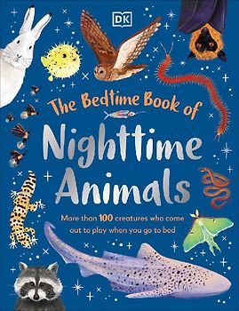 The Bedtime Book of Nighttime Animals