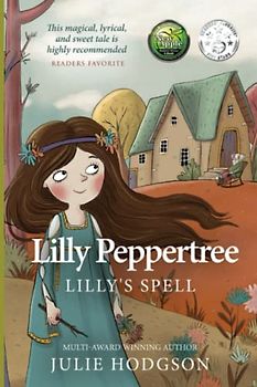 Lilly Peppertree: Lilly's Spell