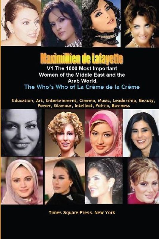 V1.The 1000 Most Important Women of the Middle East and the Arab World