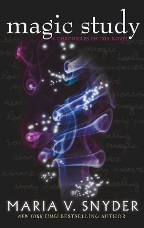 Magic Study (The Chronicles of Ixia) - Snyder, Maria V