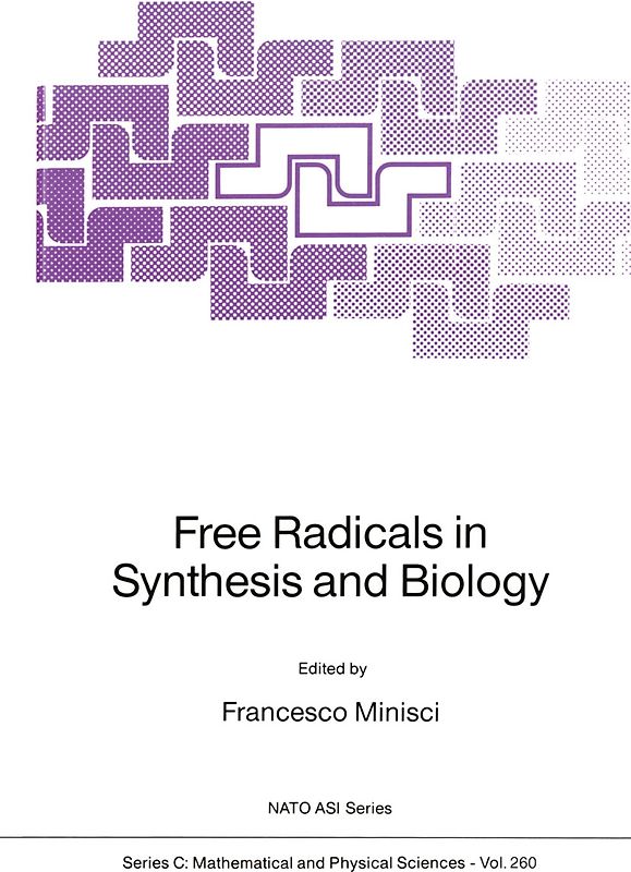 Free Radicals in Synthesis and Biology
