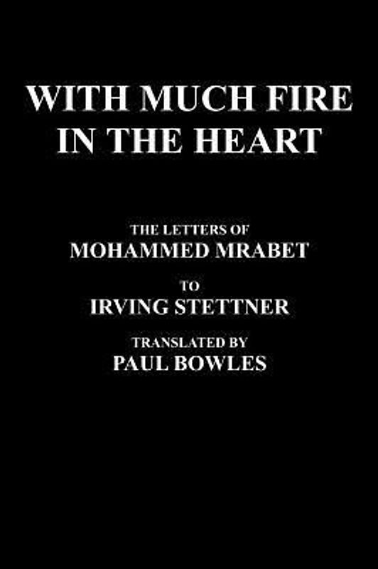 With Much Fire in the Heart