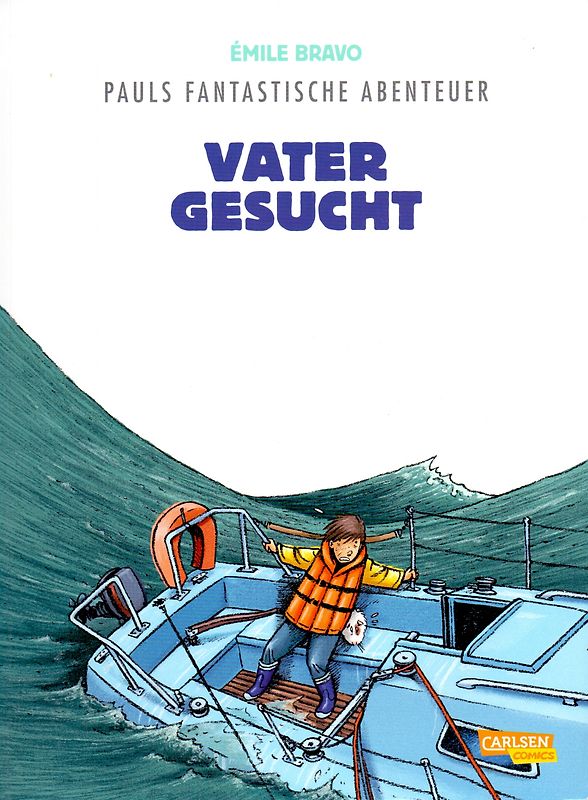 Pauls fantastische Abenteuer 5: Vater gesucht