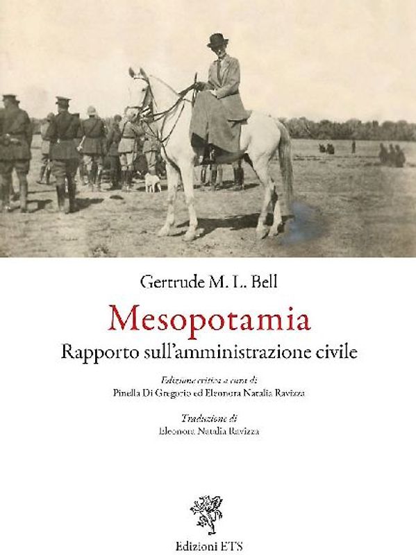 Mesopotamia. Rapporto sull'amministrazione civile