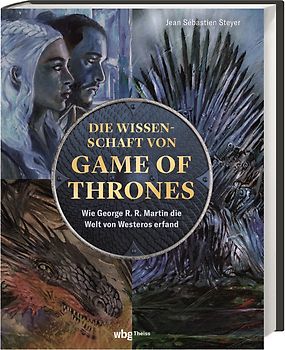 Die Wissenschaft von Game of Thrones