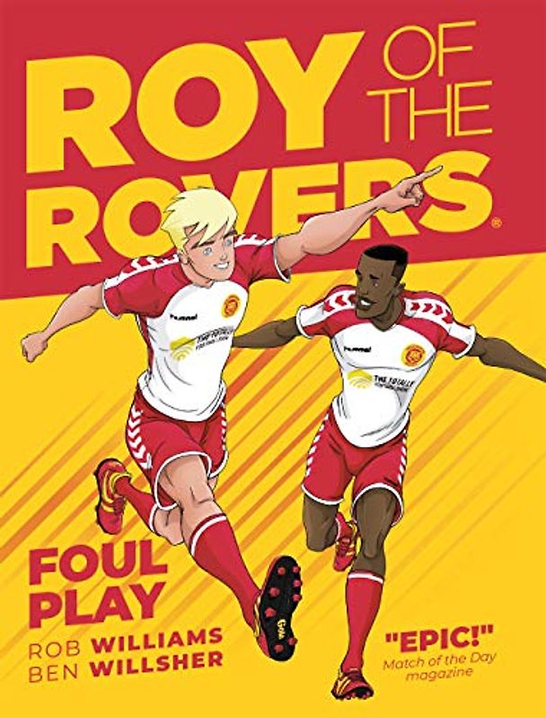 Roy of the Rovers: Foul Play: A Roy of the Rovers Graphic Novel (A Roy of the Rovers Graphic Novel, 2, Band 2)
