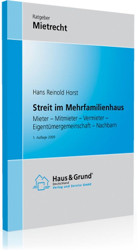 Streit im Mehrfamilienhaus