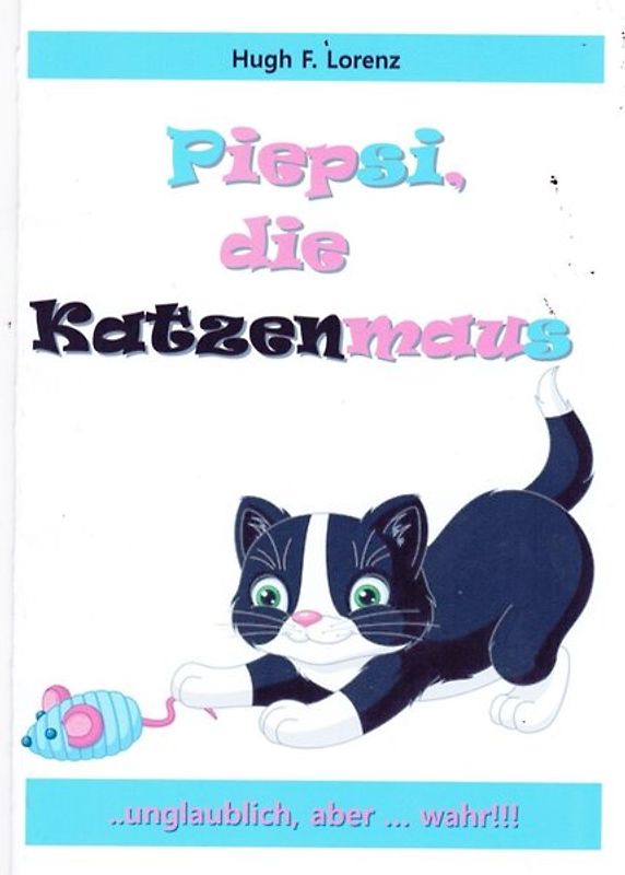 Piepsi, die Katzenmaus