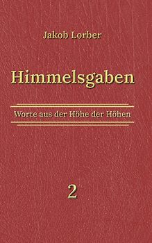 Himmelsgaben Bd. 2