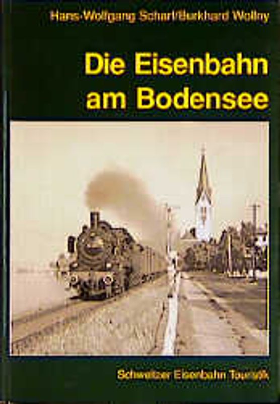 Die Eisenbahn am Bodensee