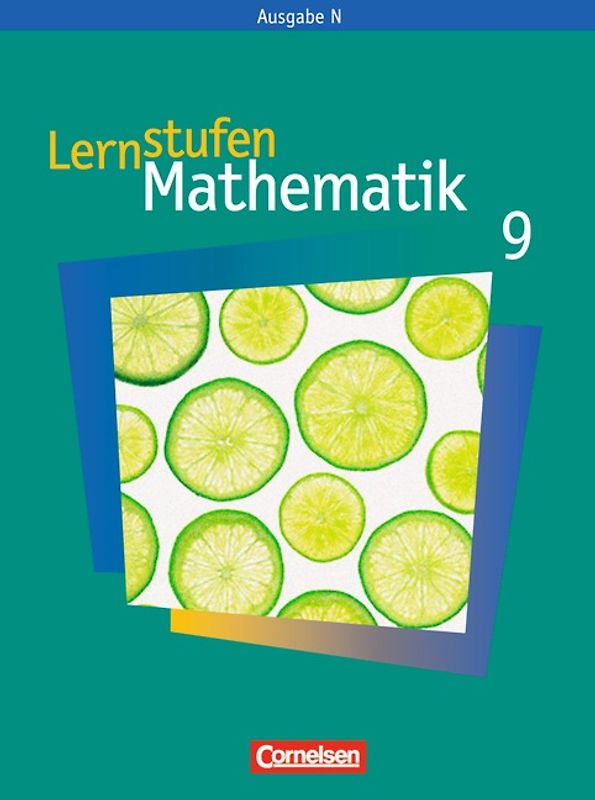 Lernstufen Mathematik - Ausgabe N / 9. Schuljahr - Schülerbuch