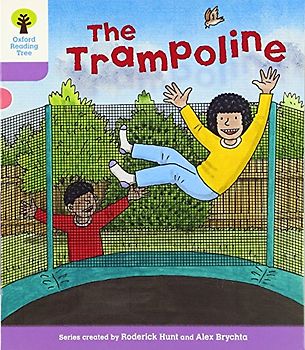 Oxford Reading Tree: Level 1+: Decode and Develop: The Trampoline