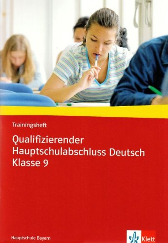 Trainingsheft Qualifizierender Hauptschulabschluss Deutsch Klasse 9. Hauptschule Bayern